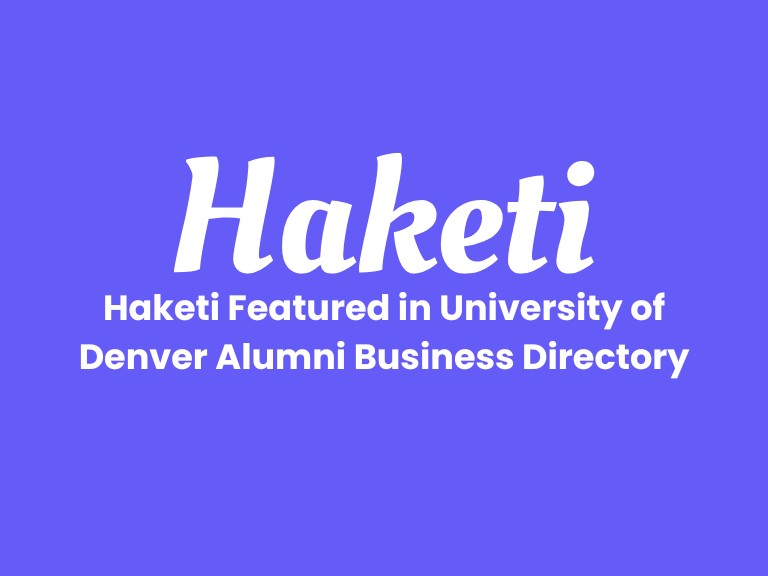 Haketi Featured in University of Denver Alumni Business Directory | Haketi Haketi Featured in University of Denver Alumni Business Directory